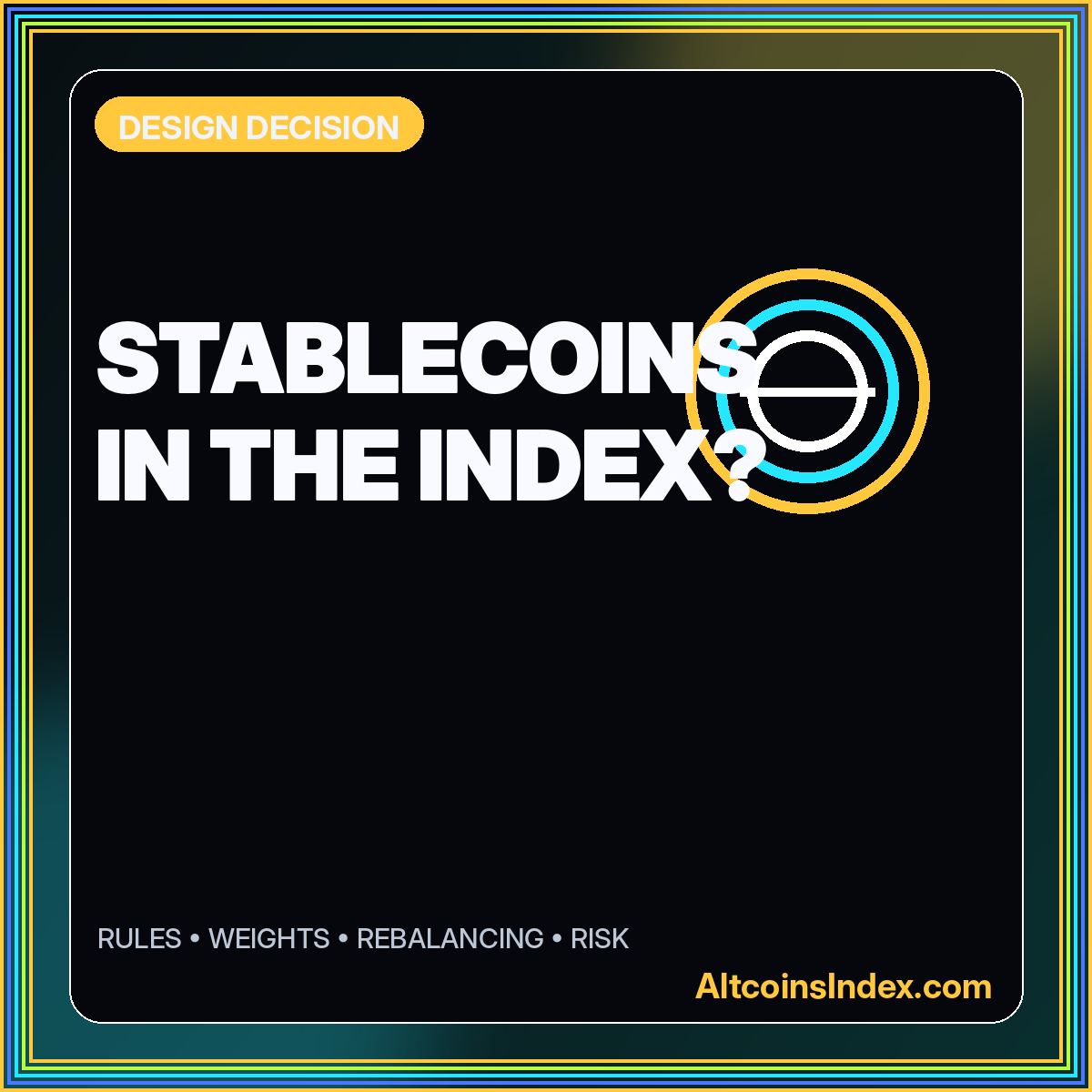 Neon typography card reading Stablecoins In the Index with concentric stability rings